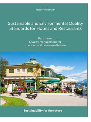 cover image of Sustainable and Environmental Quality Standards for Hotels and Restaurants